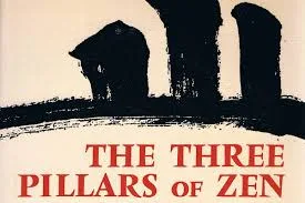 Image of book cover of "The Three Pillars of Zen"
